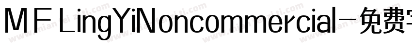 MF LingYiNoncommercial字体转换